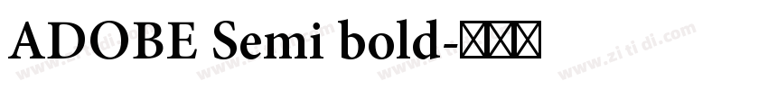 ADOBE Semi bold字体转换